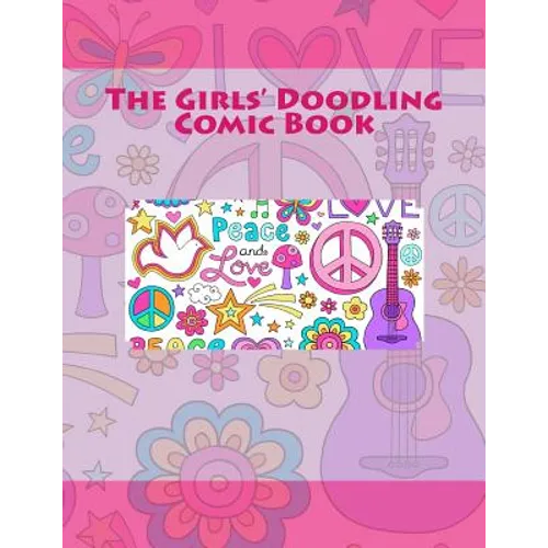 The Girls' Doodling Comic Book - Paperback