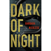 Dark of Night - Paperback
