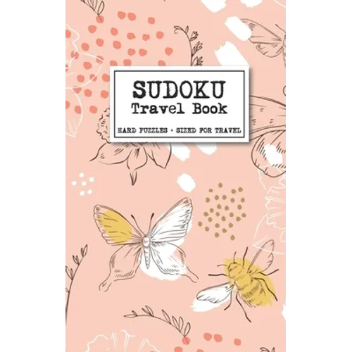 Sudoku Travel Book - Hard Puzzles + Sized for Travel: Sudoku Puzzles Book for Adults - Paperback