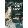 The Voice of the Coyote - Paperback