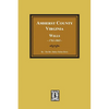 Amherst County, Virginia Wills, 1761-1865 - Paperback