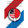 Introduction to American Wado Ryu: American Wado Ryu Karate - Paperback