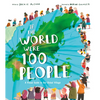 If the World Were 100 People: A Visual Guide to Our Global Village - Hardcover