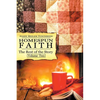Homespun Faith, The Rest of the Story, Volume Two - Paperback