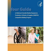 Your Guide to Medicare's Durable Medical Equipment, Prosthetics, Orthotics, & Supplies (DMEPOS) Competitive Bidding Program - Paperback