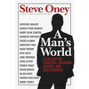 A Man's World: A Gallery of Fighters, Creators, Actors, and Desperadoes - Paperback
