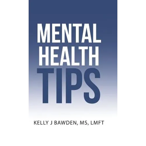 Mental Health Tips - Hardcover