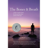The Bones and Breath: A Man's Guide to Eros, the Sacred Masculine, and the Wild Soul (2018) - Paperback