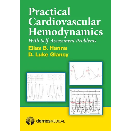 Practical Cardiovascular Hemodynamics: With Self-Assessment Problems - Paperback