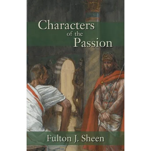 Characters of the Passion - Paperback