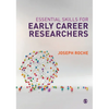 Essential Skills for Early Career Researchers - Paperback