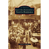 Silent-Era Filmmaking in Santa Barbara - Hardcover