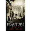 Fracture - Hardcover