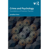 Crime and Psychology: Foundations of Forensic Practice - Paperback
