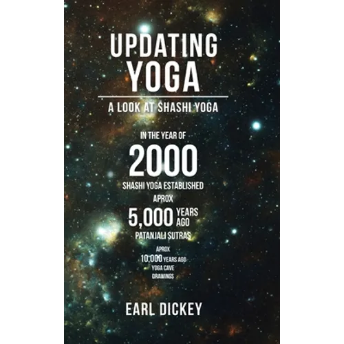 Updating Yoga: A Look at Shashi Yoga - Hardcover