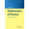 Mathematics of Finance: An Intuitive Introduction - Paperback