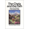 The Chela and the Path: Keys to Soul Mastery in the Aquarian Age - Paperback