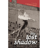 The Lost Shadow - Paperback