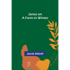 Jonas on a Farm in Winter - Paperback