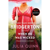 When He Was Wicked: Bridgerton - Paperback
