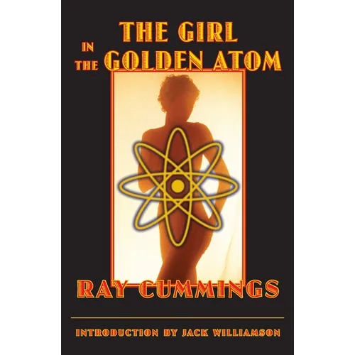 The Girl in the Golden Atom - Paperback