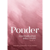 Ponder: Contemplative Bible Study for Year a - Paperback