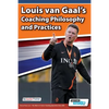 Louis van Gaal's Coaching Philosophy and Practices - Paperback