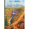All about Yellowstone - Paperback