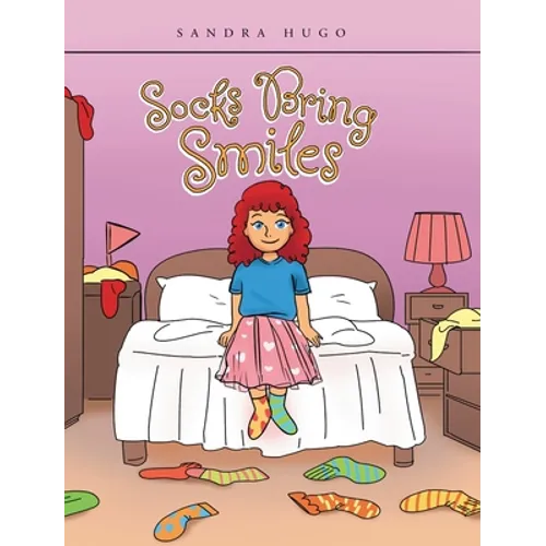 Socks Bring Smiles - Hardcover