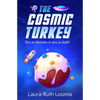 The Cosmic Turkey - Paperback
