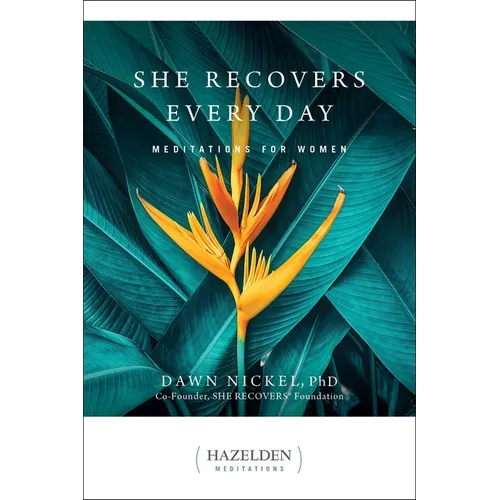 She Recovers Every Day: Meditations for Women - Paperback