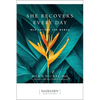 She Recovers Every Day: Meditations for Women - Paperback