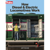How Diesel and Electric Locomotives Work - Paperback