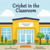 Cricket in the Classroom - Paperback