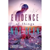 Evidence of Things Not Seen - Paperback