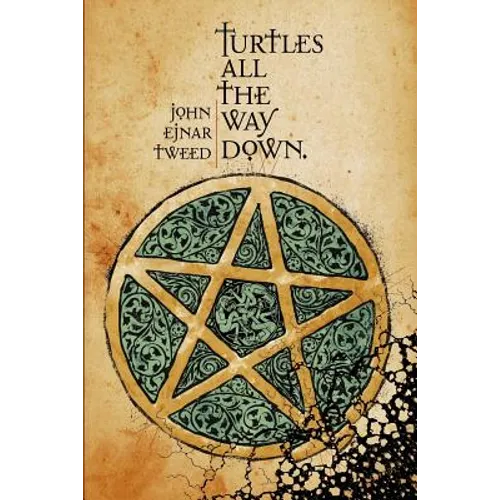 Turtles All the Way Down - Paperback