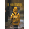 The Forgotten Child - Paperback