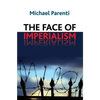 Face of Imperialism - Paperback
