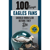 100 Things Eagles Fans Should Know & Do Before They Die - Paperback