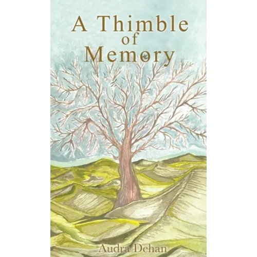 A Thimble of Memory - Hardcover