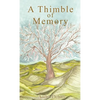 A Thimble of Memory - Hardcover