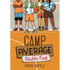 Camp Average: Double Foul - Paperback