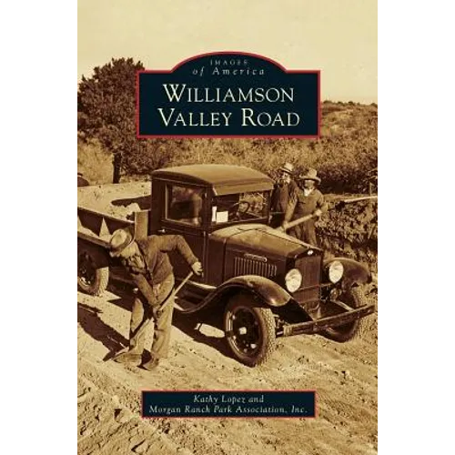 Williamson Valley Road - Hardcover