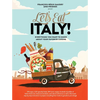 Let's Eat Italy!: Everything You Want to Know about Your Favorite Cuisine - Hardcover