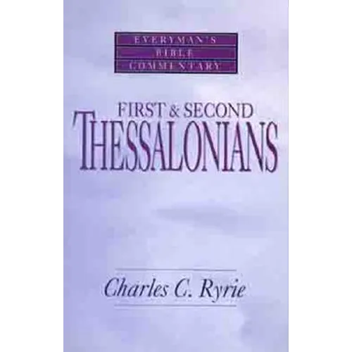 First & Second Thessalonians- Everyman's Bible Commentary - Paperback