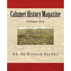 Calumet History Magazine - Paperback