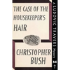 The Case of the Housekeeper's Hair: A Ludovic Travers Mystery - Paperback