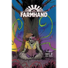 Farmhand Volume 3: Roots of All Evil - Paperback