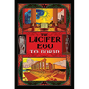 The Lucifer Ego: The Sequel to Toward the Gleam - Paperback