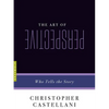 The Art of Perspective: Who Tells the Story - Paperback